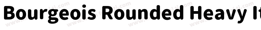 Bourgeois Rounded Heavy Italic字体转换